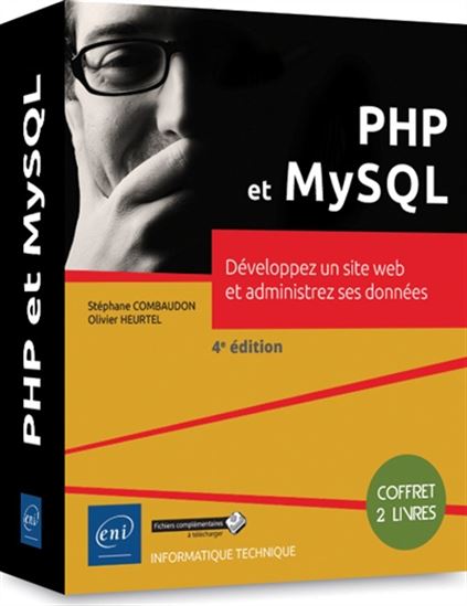 PHP et MySQL : développez un site web et administrez ses données Cof. 2 vls 4e éd. - COLLECTIF