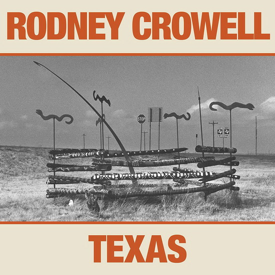 Texas (Vinyl) - RODNEY CROWELL