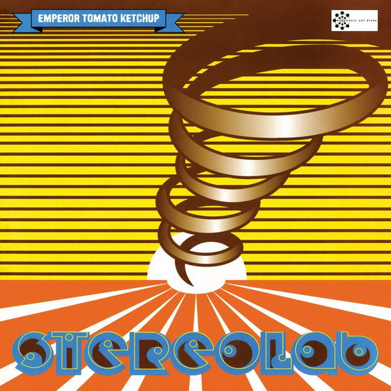 Emperor Tomato Ketchup (2CD) - STEREOLAB