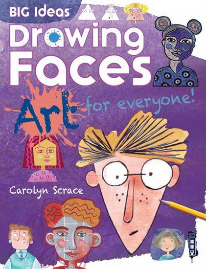 Drawing Faces - CAROLYN SCRACE