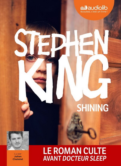 Shining (CD MP3 : 14 h 49 min) - STEPHEN KING
