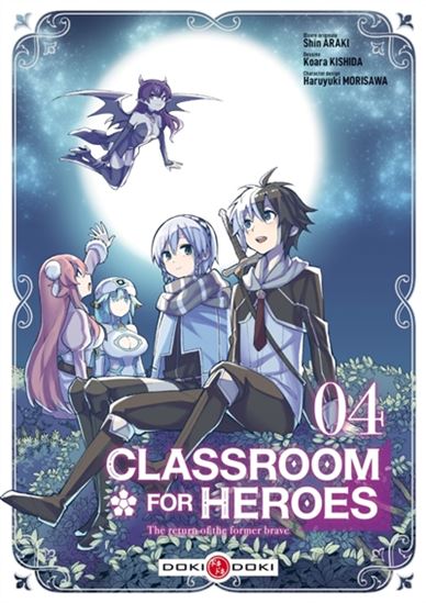 Classroom for heroes #04 - SHIN ARAKI & AL