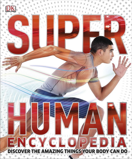 Super Human Encyclopedia - COLLECTIF