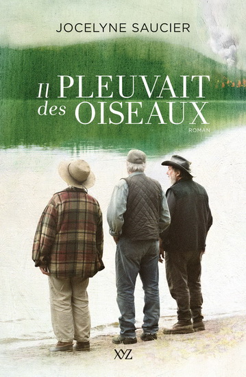 Il pleuvait des oiseaux - JOCELYNE SAUCIER