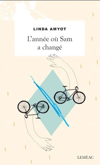 L&#39;Année où Sam a changé - LINDA AMYOT