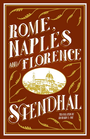 Rome, Naples and Florence - STENDHAL