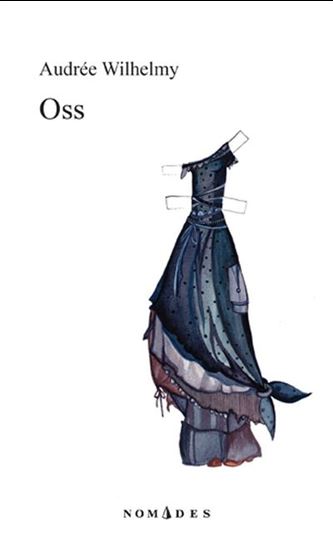Oss - AUDRÉE WILHELMY
