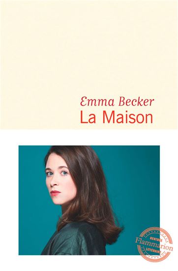 La Maison - EMMA BECKER