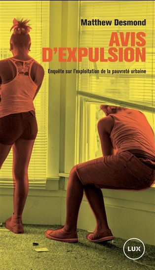 Avis d&#39;expulsion - MATTHEW DESMOND