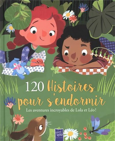 120 histoires pour s&#39;endormir : les aventures incroyables de Lola et Léo ! - COLLECTIF