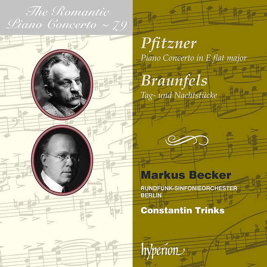 Romantic Piano Concerto Vol.79 - import - HANS PFITZNER - WALTER BRAUNFELS