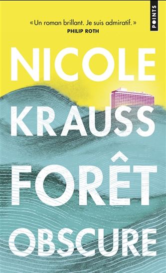Forêt obscure - NICOLE KRAUSS