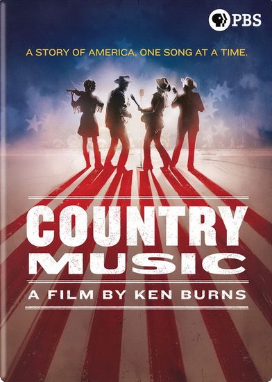 Ken Burns: Country Music - BURNS KEN