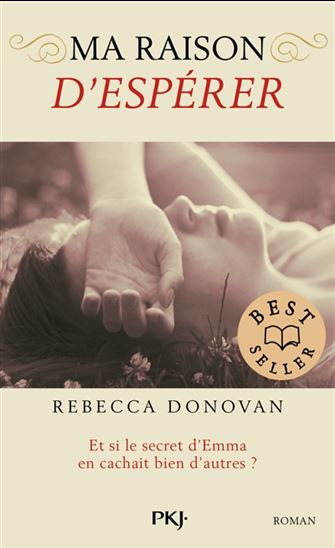 Ma raison d'espérer - REBECCA DONOVAN