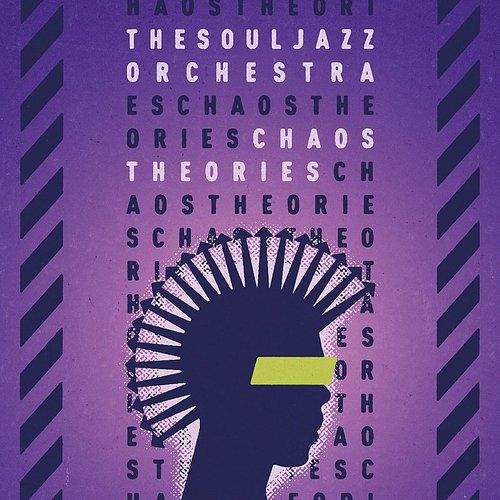 Chaos Theories - SOULJAZZ ORCHESTRA (THE)