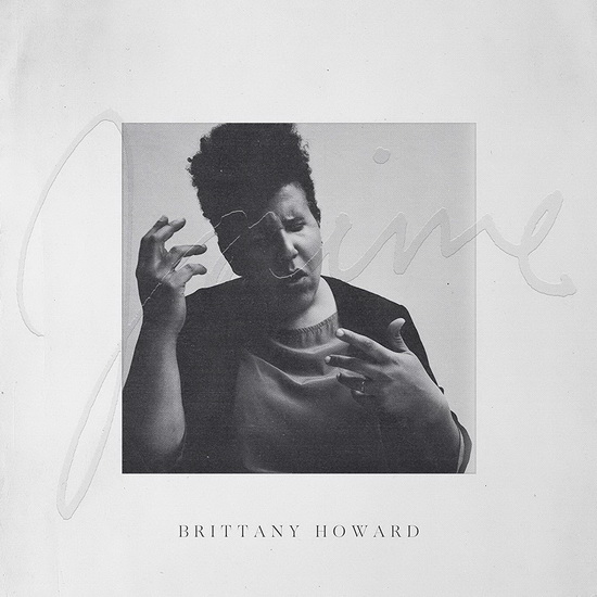 Jaime - BRITTANY HOWARD