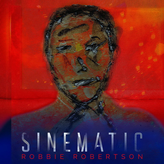 Sinematic (2Vinyl) - ROBBIE ROBERTSON
