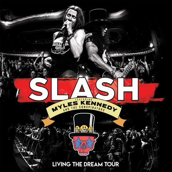 Living The Dream Tour (3Vinyl) - SLASH FEATURING MYLES KENNEDY & THE CONS