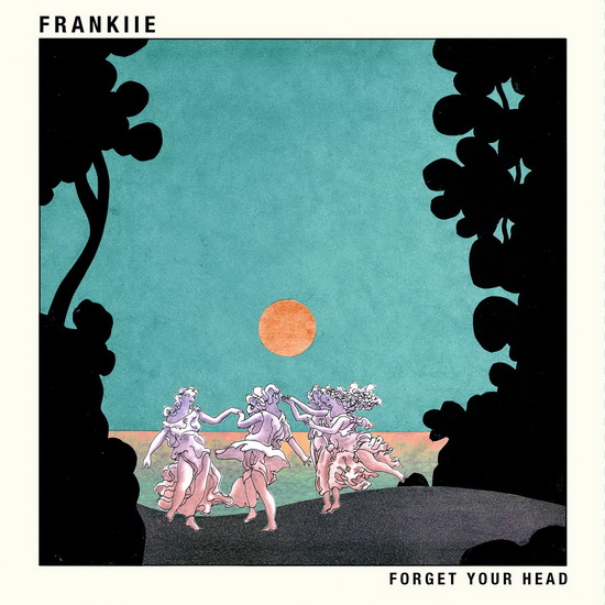 Forget Your Head (Vinyl) - FRANKIIE