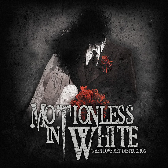 When Love Met Destruction - EP (Vinyl.) - MOTIONLESS IN WHITE