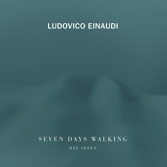 Seven Days Walking: Day 7 - LUDOVICO EINAUDI