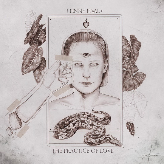 The Practice Of Love - JENNY HVAL