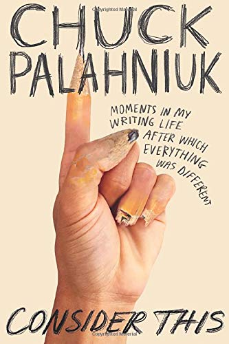 Consider This - CHUCK PALAHNIUK