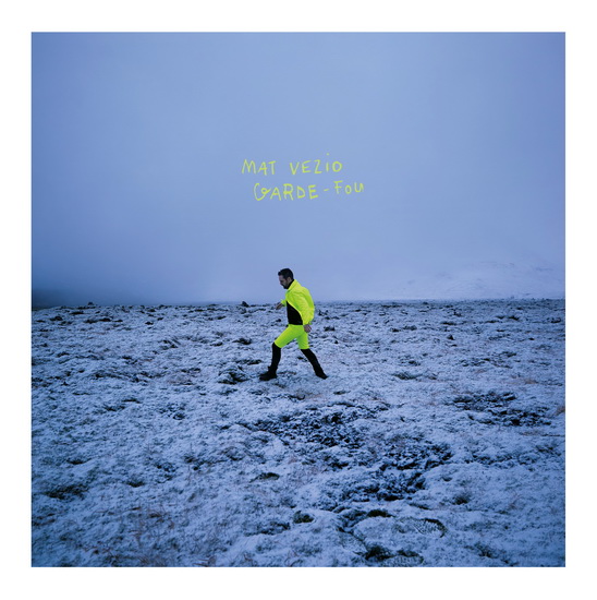 Garde-fou (Vinyl) - MAT VEZIO