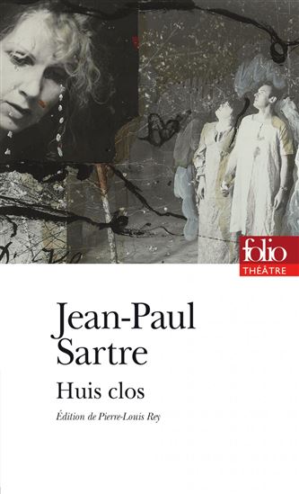Huis clos - JEAN-PAUL SARTRE