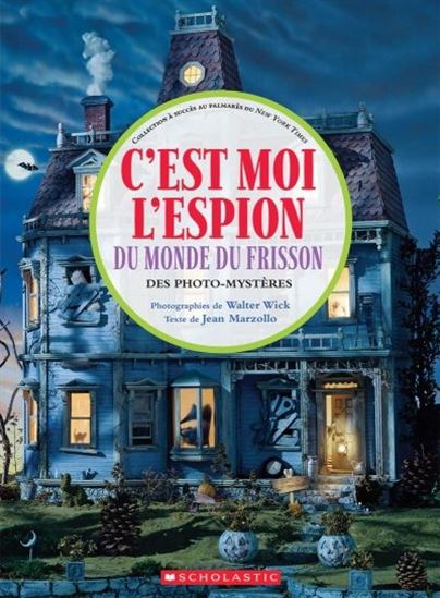 C'est moi l'espion du monde du frisson - JEAN MARZOLLO - WALTER WICK