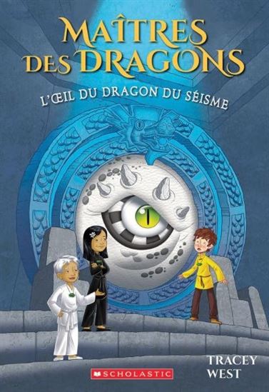 L&#39;Oeil du dragon du Séisme #13 - TRACEY WEST - DANIEL GRIFFO
