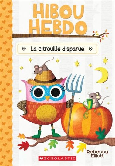 La Citrouille disparue #11 - REBECCA ELLIOTT