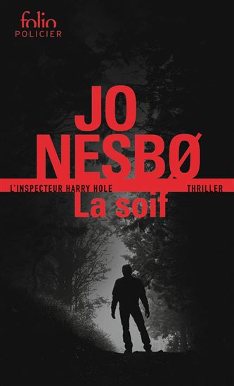 La Soif - JO NESBØ
