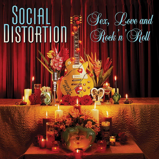 Sex, Love and Rock n' Roll (Vinyl) - SOCIAL DISTORTION