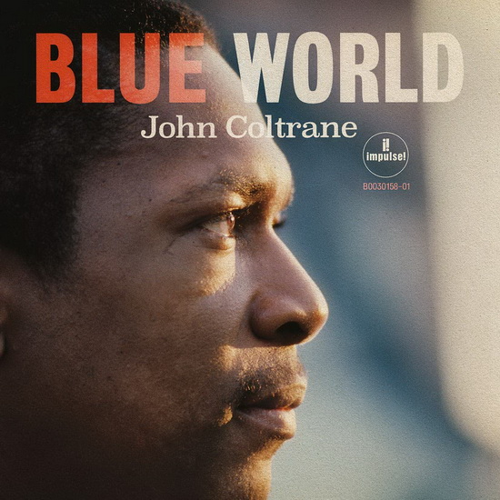 Blue World - JOHN COLTRANE