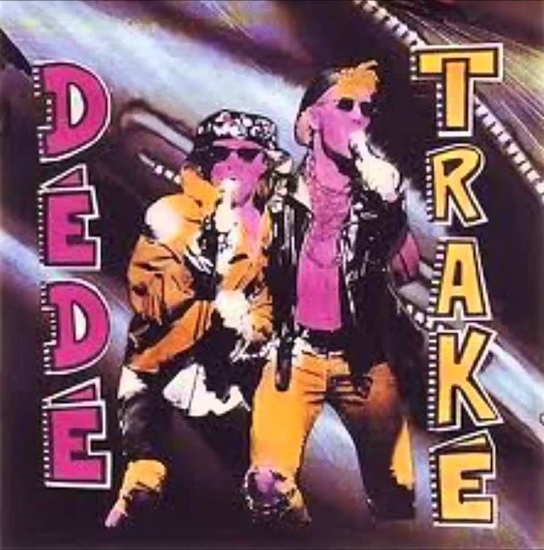 Dédé Traké - DÉDÉ TRAKÉ