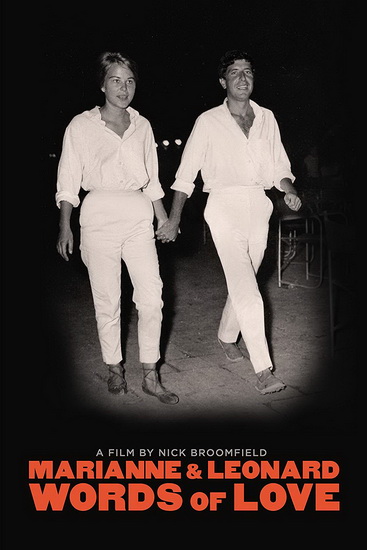 Marianne & Leonard: Words of Love - NICK BROOMFIELD