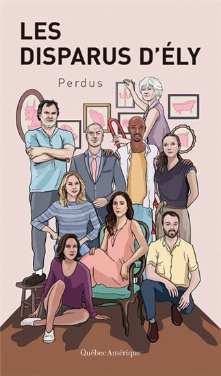 Les Disparus d'Ély T.01 Perdus - COLLECTIF