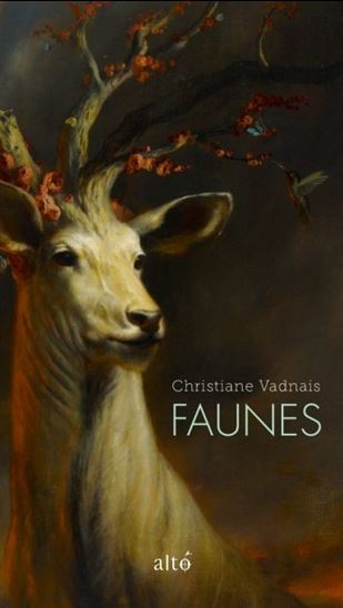 Faunes - CHRISTIANE VADNAIS