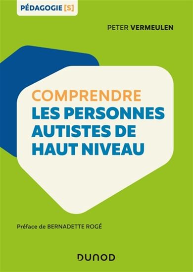 Comprendre les personnes autistes de haut niveau N. éd. - PETER VERMEULEN