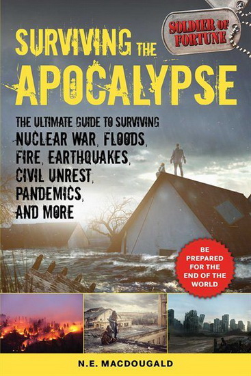 SURVIVING THE APOCALYPSE - N E MACDOUGALD