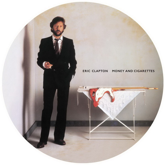 Money and Cigarettes (Vinyle - Picture Disc) - ERIC CLAPTON