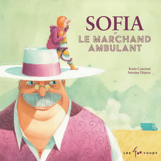 Sofia et le marchand ambulant - KATIA CANCIANI