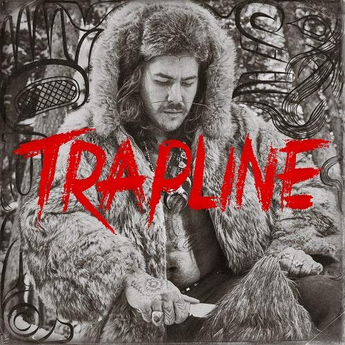 Trapline (2Vinyl) - SNOTTY NOSE REZ KIDS