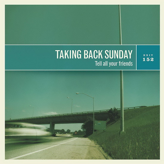Tell All Your Friends (Vinyl) - TALKING BACK SUNDAY