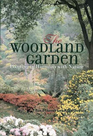 The Woodland garden - FORSTER - DOWNIE