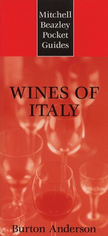 Wines of Italy - BURTON ANDERSON