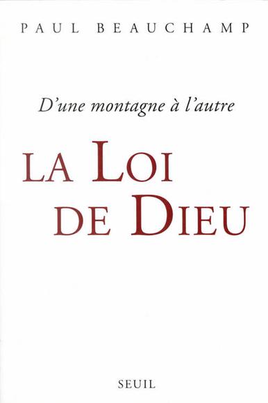 La Loi de Dieu - PAUL BEAUCHAMP