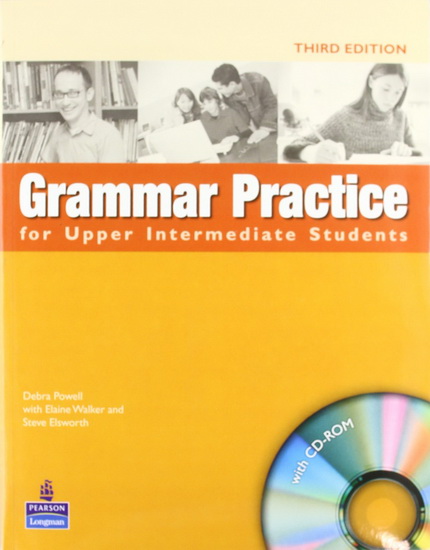Grammar Practice for Upper Intermediate Students + CD-ROM 3rd ed. - DEBRA POWELL & AL
