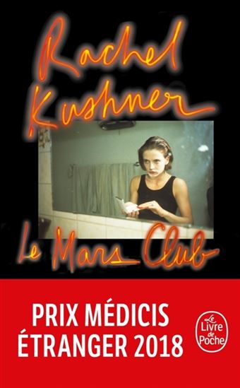 Le Mars Club - RACHEL KUSHNER